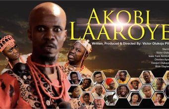 Victor Olukoju PVO - Akobi Laaroye (Season 1) | MOVIE