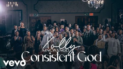 Xolly Mncwango – Consistent God