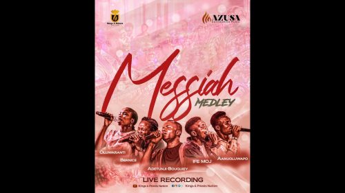 Adetunji Bouquiey – Messiah Medley