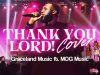 Graceland Music – Thank You Lord (Cover)