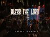 Nathaniel Bassey – Bless The Lord