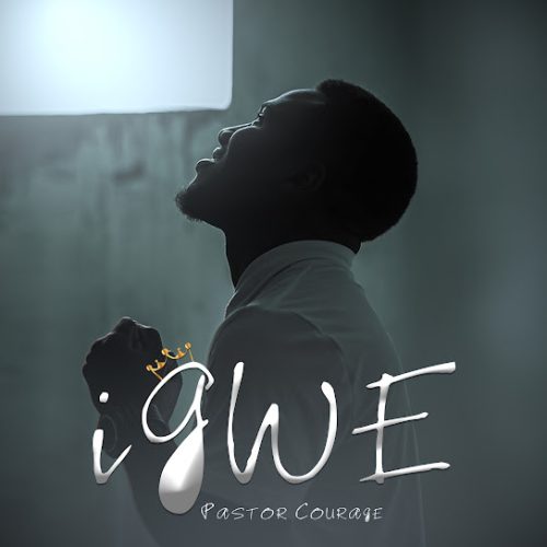 Pastor Courage – Igwe