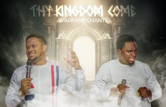Prophet Joel Ogebe & Lawrence Oyor – Thy Kingdom Come