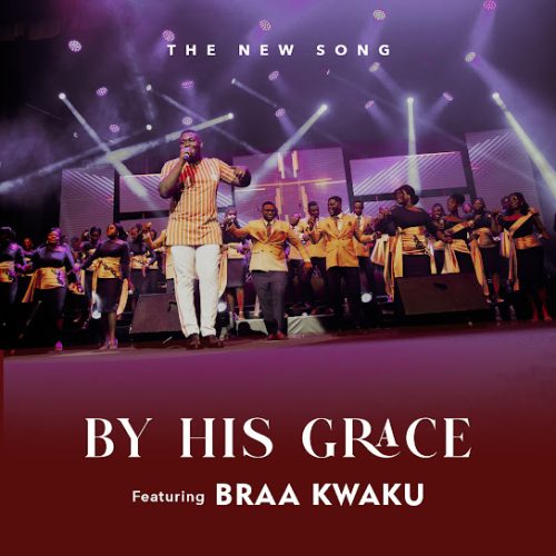 The New Song – By His Grace