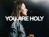 Bethel Music – You Are Holy