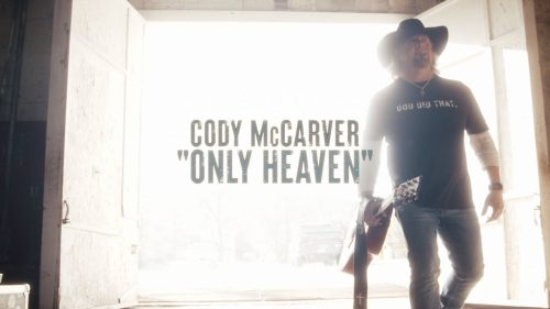 Cody McCarver – Only Heaven