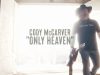 Cody McCarver – Only Heaven