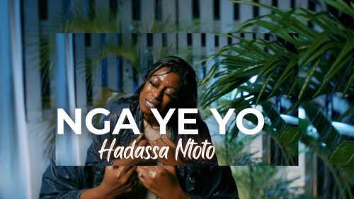 Hadassa Ntoto – Nga Ye Yo