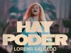 Hay Poder – Lorens Salcedo