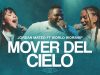 Jordan Mateo – Mover Del Cielo ft. World Worship