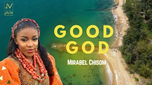 Mirabel_somi – Good God