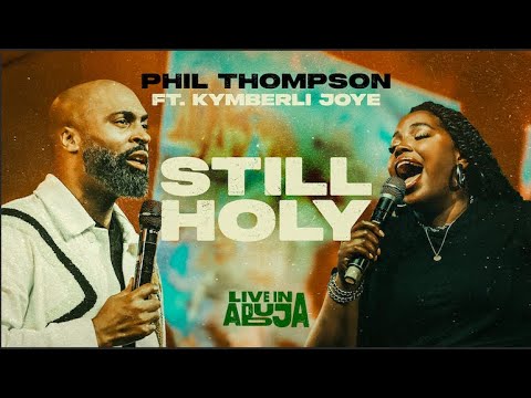 Phil Thompson – Still Holy