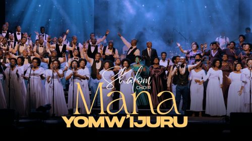 Shalom Choir – Mana Yo Mw'Ijuru